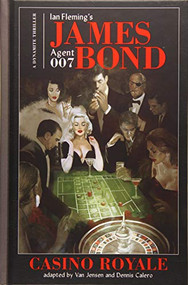 James Bond (Casino Royale) by Ian Fleming, Dennis Calero, 9781524100681