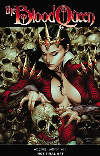 Blood Queen Omnibus by Troy Brownfield, Thiago Vale, Fritz Casas, Carlos Reno, 9781524102425