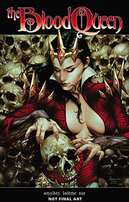 Blood Queen Omnibus by Troy Brownfield, Thiago Vale, Fritz Casas, Carlos Reno, 9781524102425