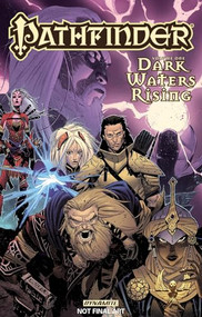 Pathfinder Volume 1 (Dark Waters Rising) by Jim Zub, Andrew Huerta, 9781524104214