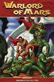 Warlord of Mars Omnibus Vol 2 by Arvid Nelson, Various Artists, 9781524105143