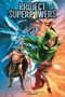 Project SuperPowers Vol. 1 Evolution by Rob Williams, Sergio Davilla, 9781524109301