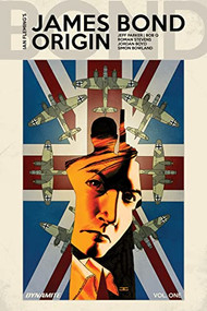 James Bond Origin Vol. 1 by Jeff Parker, Bob Q, 9781524109769