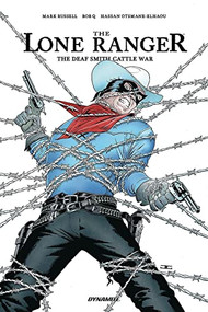 The Lone Ranger The Devil's Rope by Mark Russell, Bob Q, 9781524111434