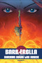 Barbarella Vol. 3 (Burning Down the House) by Mike Carey, Mort Todd, Kenan Yarar, 9781524111915