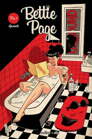 Bettie Page Unbound Vol. 1 by David Avallone, Alessandro Amoruso, Julius Ohta, 9781524112943