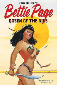 Bettie Page (Queen of the Nile) by Jim Silke, Jim Terry, Jim Silke, 9781524115296