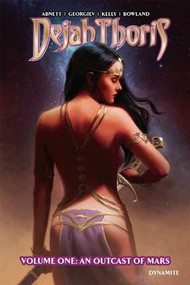 Dejah Thoris Vol 1 (An Outcast Of Mars) by Dan Abnett, Vasco Georgiev, 9781524119089