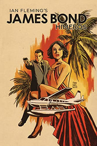 James Bond (Himeros) by Rodney Barnes, Antonio Fuso, 9781524121730