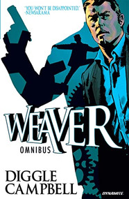 Weaver Omnibus by Andy Diggle, Aaron Campbell, 9781524123482