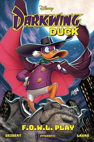 Darkwing Duck Vol 1 (F.O.W.L. Play) by Amanda Deibert, Carlo Lauro, 9781524123581