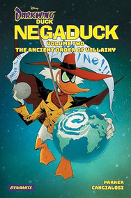 Darkwing Duck Negaduck Vol 2 (The Ancient Order Of Villainy) by Jeff Parker, Ciro Cangialosi, 9781524125400