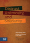 Distrust, Animosity, and Solidarity (Jews and Non-Jews during the Holocaust in the USSR) by Christoph Dieckmann, Arkadi Zeltser, 9789653086449