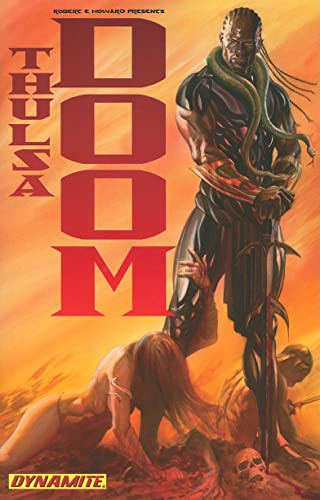 Robert E. Howard Presents Thulsa Doom by Arvid Nelson, Lui Antonio, 9781606901021