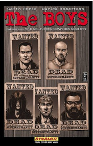 The Boys Volume 6 The Self-Preservation Society by Garth Ennis, Darick Robertson, John McCrea, 9781606901250