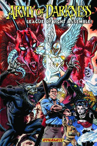 Army of Darkness League of Light Assemble by Mike Raicht, Pasquale Qualano, Scott Cohn, 9781606901274
