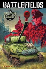 Garth Ennis' Battlefields Volume 5 The Firefly and His Majesty by Garth Ennis, Carlos Esquerra, 9781606901458