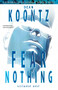 Dean Koontz' Fear Nothing Volume 1 by Dean Koontz, Bob Gill, 9781606901687