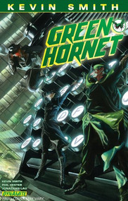 Kevin Smith's Green Hornet Volume 2 (Wearing o' the Green) by Kevin Smith, Jonathan Lau, 9781606901922
