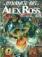 The Dynamite Art of Alex Ross by Alex Ross, Alex Ross, 9781606902448