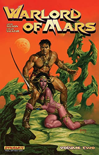 Warlord of Mars Vol. 2 by Arvid Nelson, Stephen Sadowski, Edgar Salazar, 9781606903360
