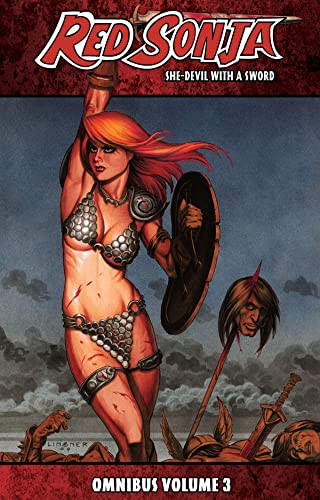 Red Sonja She-Devil with a Sword Omnibus Volume 3 by Brian Reed, Walter Geovanni, Johnny Desjardins, 9781606903445