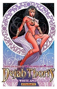 Dejah Thoris and the White Apes of Mars by Mark Rahner, Lui Antonio, 9781606903636