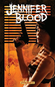 Jennifer Blood Volume 3 (Niether Tarnished Nor Afraid) by Al Ewing, Kewbar Baal, Eman Casallos, 9781606903865