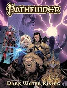 Pathfinder Volume 1 (Dark Waters Rising) - 9781606903926 by Jim Zub, Andrew Huerta, 9781606903926