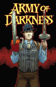 Army of Darkness Volume 2 King Is Dead Long Live The Queen by Elliott Serrano, Giulia Giacomino, Edu Menna, Jose Malaga, 9781606904237