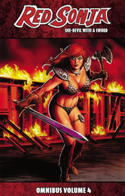 Red Sonja She-Devil with a Sword Omnibus Volume 4 by Eric Trautmann, Noah Salonga, Patrick Berkenkotter, 9781606904251