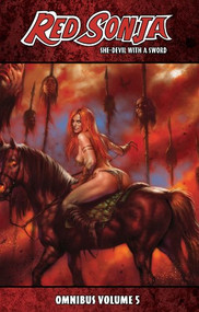 Red Sonja She-Devil with a Sword Omnibus Volume 5 by Brandon Jerwa, Edgar Salazar, Marco Abreu, 9781606904886