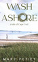 Wash Ashore (A Tale of Cape Cod) by Mary Petiet, 9781735814070