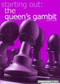 Starting Out: The Queen's Gambit by John Shaw, 9781857443042