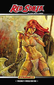 Red Sonja She-Devil With a Sword Volume 5 (World on Fire) - 9781933305837 by Michael Avon Oeming, Homs, 9781933305837