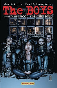The Boys Volume 3 Good for the Soul by Garth Ennis, Darick Robertson, 9781933305929