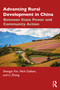 Advancing Rural Development in China (Between State Power and Community Action) by Shengxi Xin, Nick Gallent, Li Zhang, 9781032946467