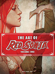 The Art of Red Sonja Volume 2 by Various Artists, Jenny Frison, Jay Anacleto, 9781524102074
