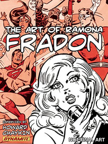 The Art of Ramona Fradon by Ramona Fradon, Kewber Baal, Ramona Fradon, 9781606901403
