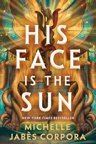 His Face Is the Sun (Standard Edition) by Michelle Jabès Corpora, 9781464290480