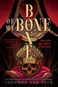 Bone of My Bone (Standard Edition) by Johanna van Veen, 9781464293054