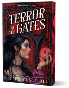 Terror at the Gates (Deluxe Edition) - 9781464239663 by Scarlett St. Clair