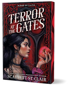 Terror at the Gates (Deluxe Edition) - 9781464239663 by Scarlett St. Clair, 9781464239663