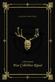 A Fool's Journey by Lucien Shapiro, 9781945649158