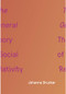 The General Theory of Social Relativity by Johanna Drucker, 9780995348363
