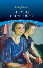 The Well of Loneliness - 9780486856384 by Radclyffe Hall, 9780486856384