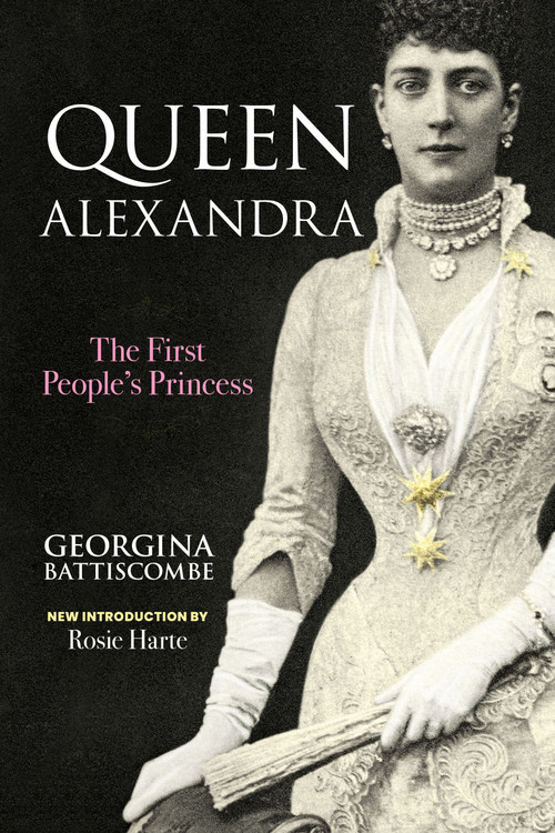 Queen Alexandra (The First People's Princess) by Georgina Battiscombe, Rosie Harte, 9780486856551
