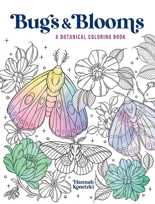 Bugs & Blooms: A Botanical Coloring Book by Hannah Konetzki, 9780486857183