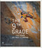 9th Grade (150 Years of Free Climbing) by David Chambre, Aubrey Lawrence, 9781680511017