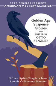 Golden Age Suspense Stories by Otto  Penzler, 9781613167885